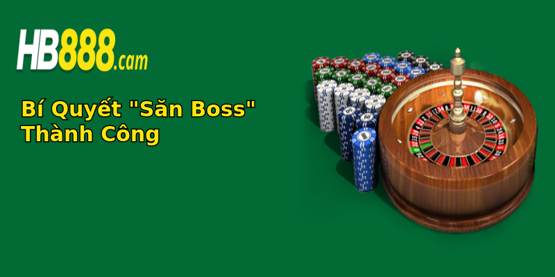 bi quyet san boss thanh cong 1