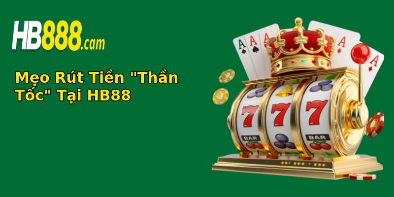 meo rut tien than toc tai hb88 1